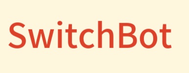 SwitchBot（スイッチボット）